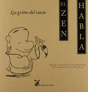 ZEN HABLA, EL