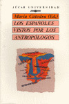 ESPA@OLES VISTOS POR ANTROPOLOGOS