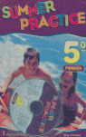 SUMMER PRACTICE, 5º PRIMARIA