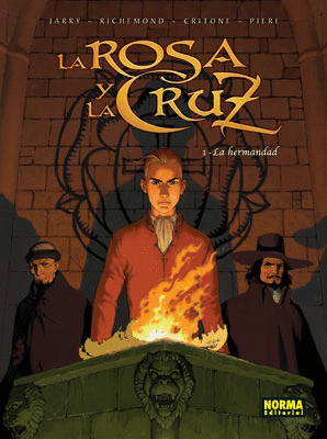 ROSA Y LA CRUZ, 1 HERMANDAD