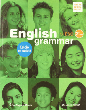 (CATALAN).ENGLISH GRAMMAR FOR ESO (3º-4º).(2ND CYC