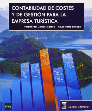 CONTABILIDAD DE COSTES Y DE GESTIÓN PARA LA EMPRESA TURÍSTICA