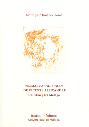 POEMAS PARADISÍACOS DE VICENTE ALEIXANDRE