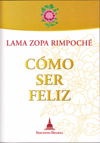 CÓMO SER FELIZ