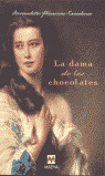 LA DAMA DE LOS CHOCOLATES