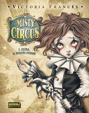 MISTY CIRCUS 1 SASHA EL PEQUEÑO PIERROT