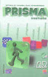 PRISMA A2 CONTINUA ALUMNO + CD