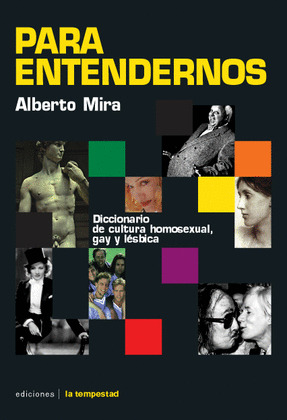 PARA ENTENDERNOS - DICC.DE CULTURA HOMOSEXUAL, GAY Y LESBICA