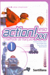 ACTION XXI, 1 ESO. CAHIER D'EXERCICES. METHODE DE FRANÇAIS, 2002
