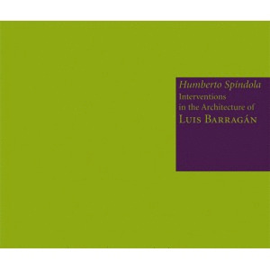 PAPER INTERVENTIONS IN THE ARCHITECTURE OF LUIS BARRAGAN