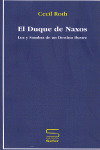 DUQUE DE LOS NAXOS, EL/10 LUZ Y SOMBRA DE DESTINO ILUSTRE