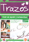 TRAZOS A1.1 ALUMNO +CD. CURSO DE ESPAÑOL Y LECTOESCRITURA