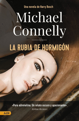 RUBIA DE HORMIGÓN, LA  [ADN]