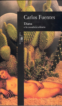 DIANA O LA CAZADORA SOLITARIA     ALH