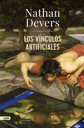 VÍNCULOS ARTIFICIALES, LOS