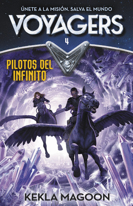 VOYAGERS 4. PILOTOS DEL INFINITO