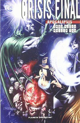 CRISIS FINAL, REVELACIONES