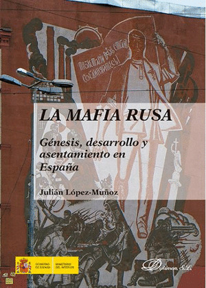 LA MAFIA RUSA