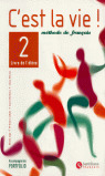 C'EST LA VIE!, 2. METHODE DE FRANÇAIS, 2 BACHILLERATO