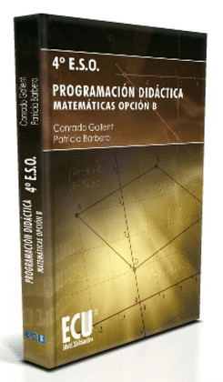 PROGRAMACIÓN DIDÁCTICA. 4º E.S.O. MATEMÁTICAS OPCIÓN B