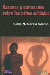RAZONES Y SINRAZONES SOBRE LAS NIÑAS SOLDADOS