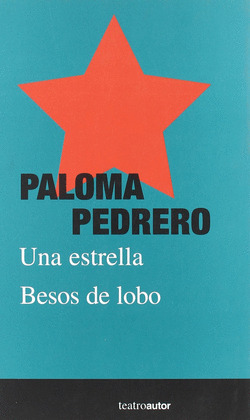 UNA ESTRELLA. BESOS LOBO
