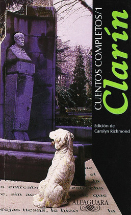 CUENTOS COMPLETOS 1 (LEOPOLDO ALAS CLARIN)