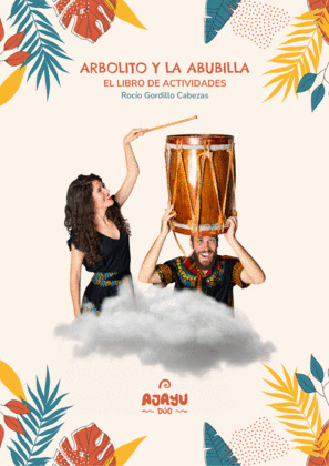 ARBOLITO Y LA ABUBILLA - EL LIBRO DE ACTIVIDADES