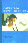 HEVIA GAITAS PARA ROMPER FRONTERAS