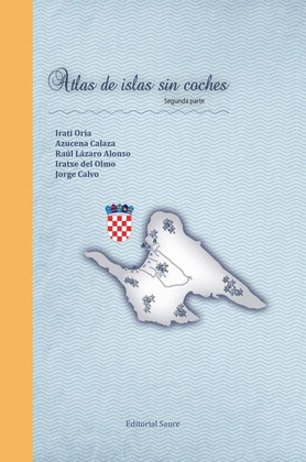ATLAS DE ISLAS SIN COCHES, SEGUNDA PARTE