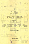 GUIA PRACTICA DE ARQUITECTURA.TOMO II: EDIFICIOS EN ESQUINA