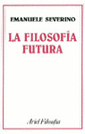 LA FILOSOFIA FUTURA