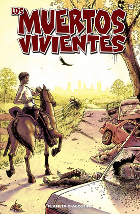 LOS MUERTOS VIVIENTES 2, DÍAS PASADOS