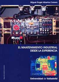 EL MANTENIMIENTO INDUSTRIAL DESDE LA EXPERIENCIA