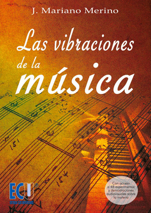 LAS VIBRACIONES DE LA MÚSICA