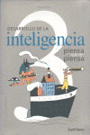 DESARROLLO DE LA INTELIGENCIA 3 EP PIENSA QUE TE PIENSA