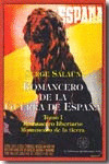ROMANCERO DE LA GUERRA DE ESPAÑA, TOMO I: ROMANCERO LIBERTARIO. ROMANCERO DE LA TIERRA
