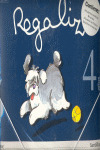 REGALIZ 4AÑOS (PACK)