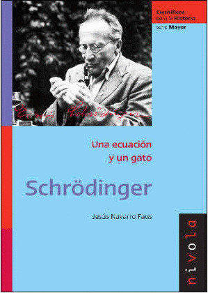 SCHRODINGER: UNA ECUACION Y UN GATO
