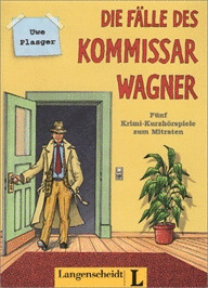 DIE FÄLLE DES KOMMISAR WAGNER (LIBRO)
