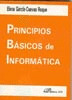PRINCIPIOS BÁSICOS DE INFORMÁTICA