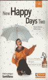 NEW HAPPY DAYS TWO PACK (COURSE BK+CASS)