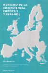 (VOL.IX) DERECHO COMPETENCIA EUROPEO ESPAÑOL
