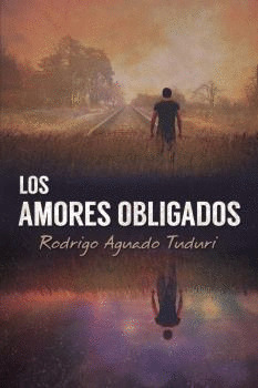 LOS AMORES OBLIGADOS