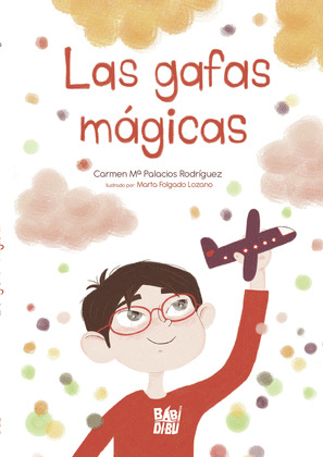 GAFAS MÁGICAS, LAS