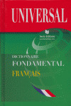 DICTIONNAIRE FONDAMENTAL DE FRANCAIS (CARTONE) - UNIVERSAL