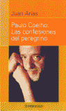 PAULO COELHO: LAS CONFESIONES DEL PEREGRINO (B)