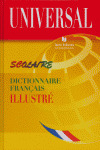 DICTIONNAIRE ILLUSTRE SCOLAIRE FRANCAIS (CARTONE) -UNIVERSAL