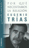 UPOR QUE NECESITAMOS LA RELIGION?