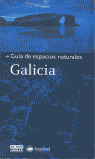GUIA ESPACIOS NATURALES DE GALICIA